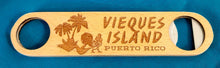 Vieques Engraved Flat Bottle Opener